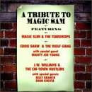 Review Magic Slim & The Teardrops  / Tribute to Magic Sam