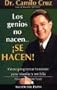 Los Genios No Nacen, Se Hacen (Spanish Edition)