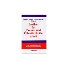 Lexikon der Presse- und �ffentlichkeitsarbeit