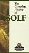 The Complete History of Golf (Four-Volume Boxed Set)