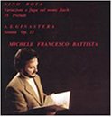 Nino Rota: Variazioni e fuga sul nome Bach; 15 Preludi; Alberto E. Ginastera: Sonata Op. 22 [US-Import]
