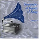 Souvenirs of Opera & Song - Volume 2