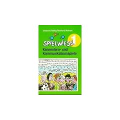 Spielwiese, Bd.1, Kennlernspiele und Kommunikationsspiele: Kennenlern- und Kommunikationsspiele