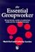 The Essential Groupworker: Teaching and Learning Creative Groupwork