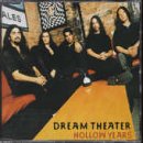 Dream Theater - Hollow Years (LP Version) Lyrics - Zortam Music