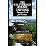 The West Virginia One-Day Trip Book