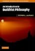 An Introduction to Buddhist Philosophy (Cambridge Introductions to Philosophy)