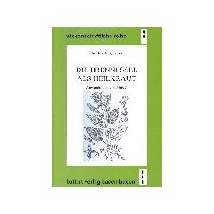 Die Brennessel als Heilkraut