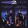 Cutting Crew/Johnny Hates Jazz: Back to Back Hits