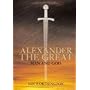 Alexander the Great: Man and God