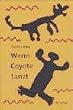 Wenn Coyote tanzt