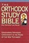 The Orthodox Study Bible: New Testament & Psalms