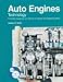 Book Auto Engines Technology: Principles, Diagnosis, and Service of Engines and Related Systems