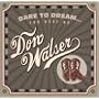 Dare to Dream: The Best of Don Walser