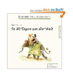 In achtzig Tagen um die Welt. 3 CDs