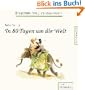In achtzig Tagen um die Welt. 3 CDs