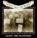 Leavin' The Plantation