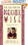On Becoming Preschool Wise: Optimizing Educational Outcomes What Preschoolers Need to Learn