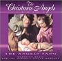 Christmas Angels: Angels Sang