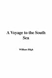 A Voyage to the South Sea