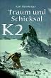K2. Traum und Schicksal