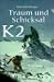 Suchen : K2. Traum und Schicksal
