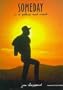 Someday in a Place Out West