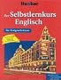 Der Selbstlernkurs f�r Fortgeschrittene, Cassetten-Version, Englisch