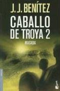 Caballo De Troya 2: Masada (Caballo de Troya)