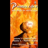 POSITIVE LIFE 2 [ DAILY CHANTS ]
