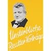 Unsterbliche Reutter-Vortr�ge, Bd.4