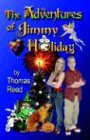 The Adventures of Jimmy Holiday