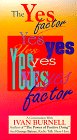 The Yes Factor: A Conversation With Ivan Burnell