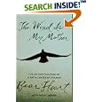 The Wind Is My Mother: The Life and Teachings of a Native American Shaman