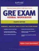 Kaplan GRE Exam Verbal Workbook (Kaplan Gre Verbal Workbook)