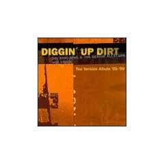 Diggin' Up Dirt