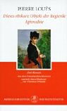 Revue Manesse Verlag  / Dieses obskure Objekt der Begierde. Aphrodite.