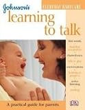 Learning to Talk (Johnson's Everyday Babycare)