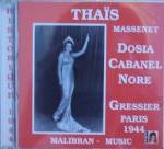 Thais Massenet: Gressier Paris 1944 an album by Nore