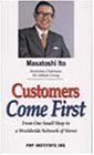 Customers Come First: From One Small Shop to a Worldwide Network of Stores