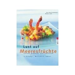 Lust auf Meeresfr�chte