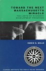 Toward the Next Massachusetts Miracle: The Limits of Economic Development Programs (Pioneer Paper, 14)
