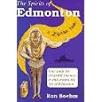 The spirits of Edmonton: A Zorba tour, your guide for insightful journeys in and around the city of Edmonton