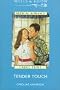 Tender Touch (Mills & Boon)