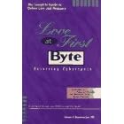 Love at First Byte: Surviving Cyberspace