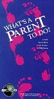 What's a Parent to Do?