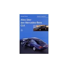 Alles �ber den Mercedes- Benz CLK