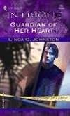 Guardian Of Her Heart (Harlequin Intrigue Series)