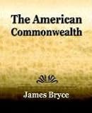 The American Commonwealth (1904)