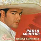 Gracias... Homenaje a Javier Solis